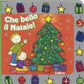 Che bello il Natale!