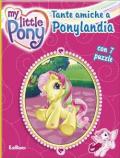 Tante amiche a Ponylandia. My Little Pony