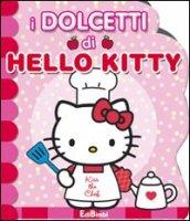 I dolcetti di Hello Kitty. Ediz. illustrata