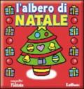 L'albero di Natale. Ediz. illustrata