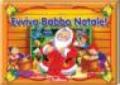 Evviva Babbo Natale!