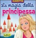 La magia della principessa