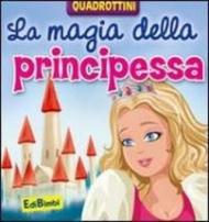 La magia della principessa