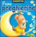 Prime preghierine