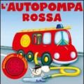 L'autopompa rossa