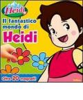 Il fantastico mondo di Heidi. Con magneti. Ediz. illustrata
