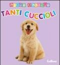 Tanti cuccioli. Libri allegri. Ediz. illustrata