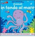 Animali in fondo al mare. Libri nascondino. Libro pop-up. Ediz. illustrata