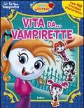 Vita da... vampirette. Con adesivi