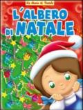 L'albero di Natale. Ediz. illustrata