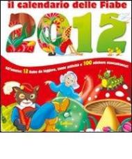 Il calendario delle fiabe 2012