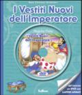 I vestiti dell'imperatore. Con DVD