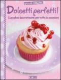 Dolcetti perfetti