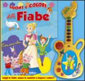 Suoni e colori delle fiabe. Con gadget