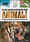 La mia grande enciclopedia degli animali