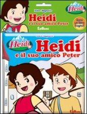 Heidi e il suo amico Peter. Ediz. illustrata