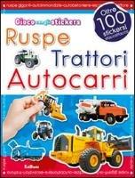 Ruspe, trattori, autocarri. Con adesivi