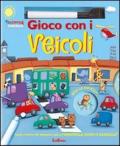 Gioco con i veicoli. Scrivo e cancello. Con gadget