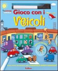 Gioco con i veicoli. Scrivo e cancello. Con gadget