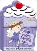 Fatina Mirtilla. Profumini