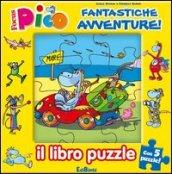 Fantastiche avventure! Focus Pico. Libro puzzle