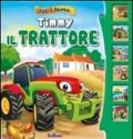 Timmy il trattore. Leggi&suona;