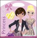 My style. Princess Top. Ediz. illustrata