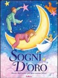 Sogni d'oro. Storie stellate