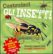 Costruisci gli insetti