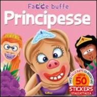 Principesse. Facce buffe. Con adesivi