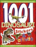 1001 dinosauri. Stickers e fantasia: 2