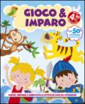 Gioco & imparo. Con adesivi