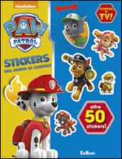 Cuccioli senza paura! Paw Patrol stickers. Con adesivi