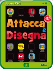 Attacca & disegna. Con adesivi. StickersPad