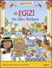 Gli egizi. Un libro stickers