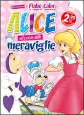 Alice nel paese delle meraviglie. Fiabe color. Ediz. illustrata