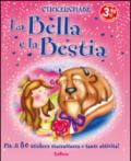 La bella e la bestia. Con adesivi. Ediz. illustrata