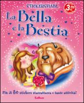 La bella e la bestia. Con adesivi. Ediz. illustrata