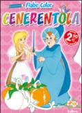 Cenerentola. Fiabe color. Ediz. illustrata