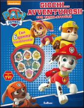 Giochi... avventurosi con tante attività. Paw Patrol