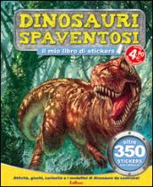 Dinosauri spaventosi. Tuttodino. Con adesivi