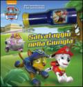 Salvataggio nella giungla. Paw Patrol. Ediz. illustrata