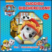 Cuccioli giocherelloni. Paw Patrol. Ediz. a colori