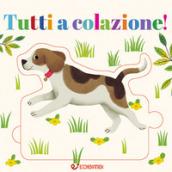 Tutti a colazione! Crea puzzle. Ediz. illustrata