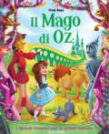 Il mago di Oz. Ediz. illustrata