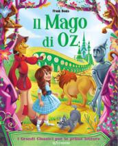 Il mago di Oz. Ediz. illustrata