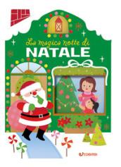 La magica notte di Natale. Casette di Natale. Ediz. a colori