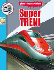 Supertreni. Ediz. a colori