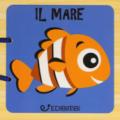 Il mare. Libri in legno. Ediz. a colori