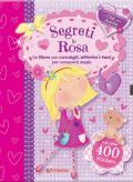 Segreti in rosa. Il club delle amiche. Con adesivi
